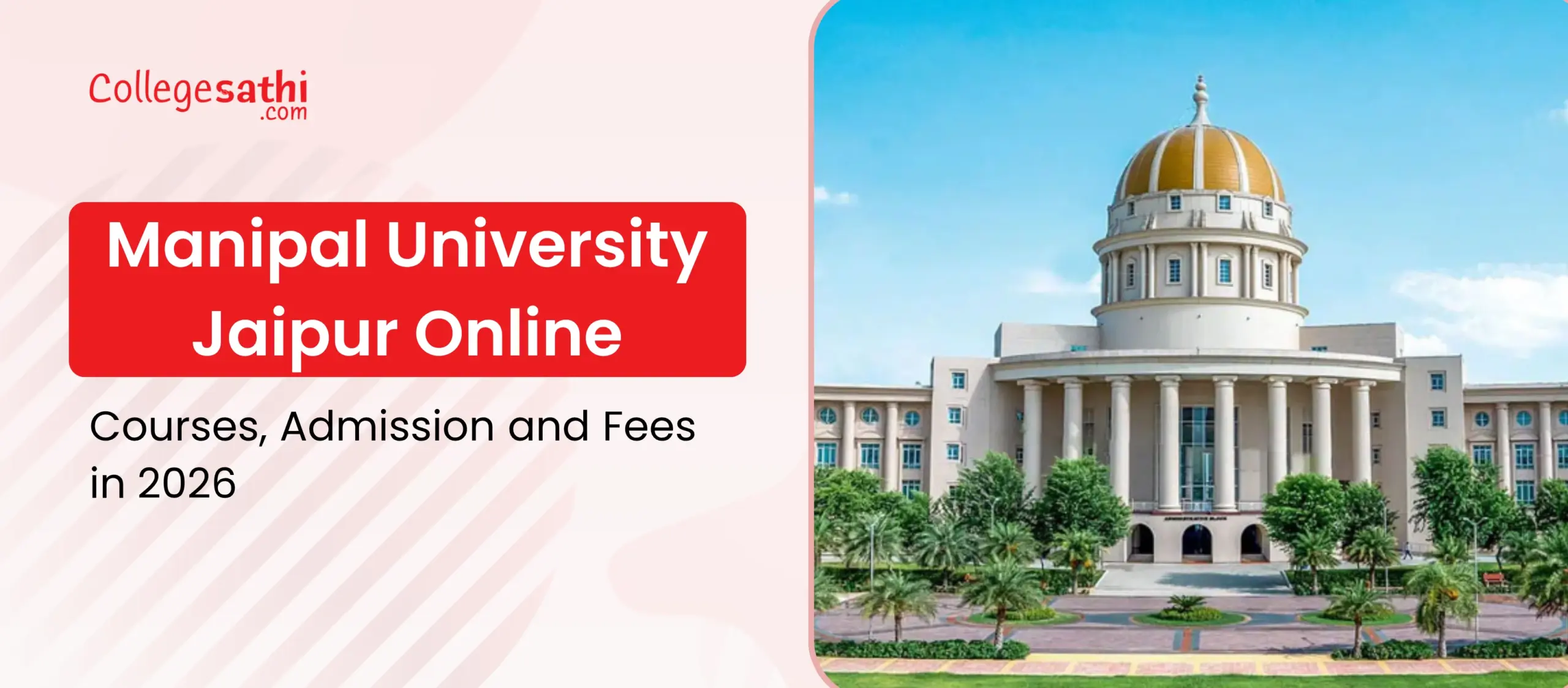 Manipal University Online Jaipur: Courses, Admission, and Fees 2026