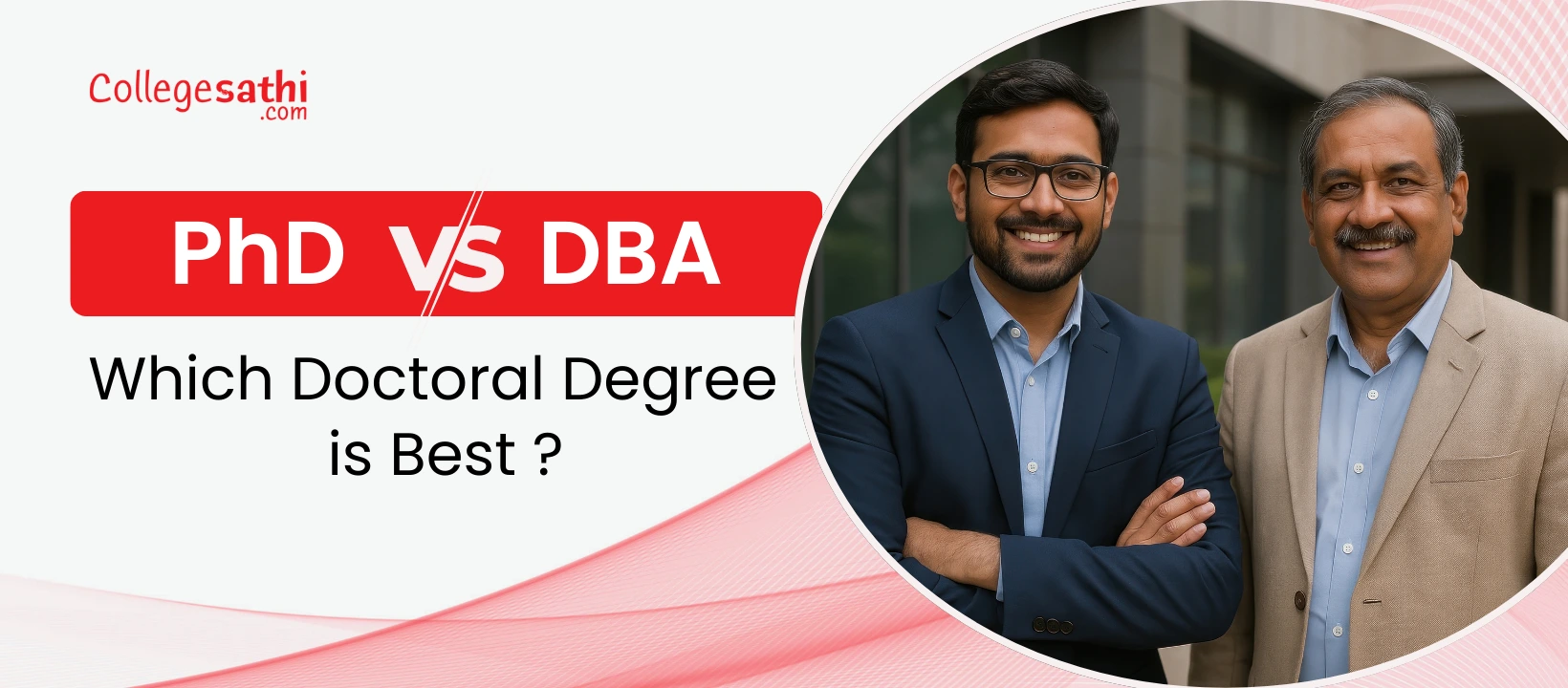 PhD vs DBA: Which Doctoral Degree Should You Choose in India?