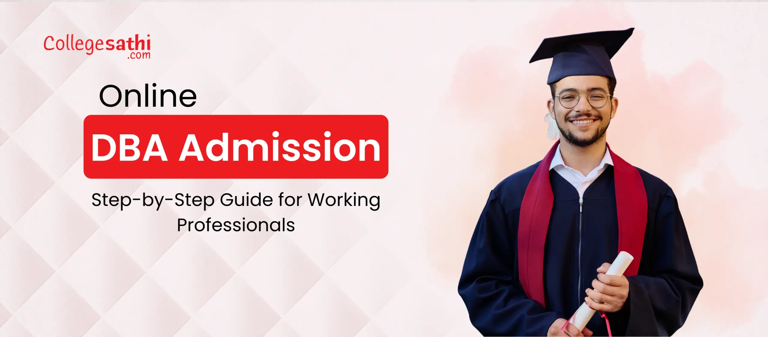 Online DBA Admission 2026: Step-by-Step Guide for Working Professionals in India