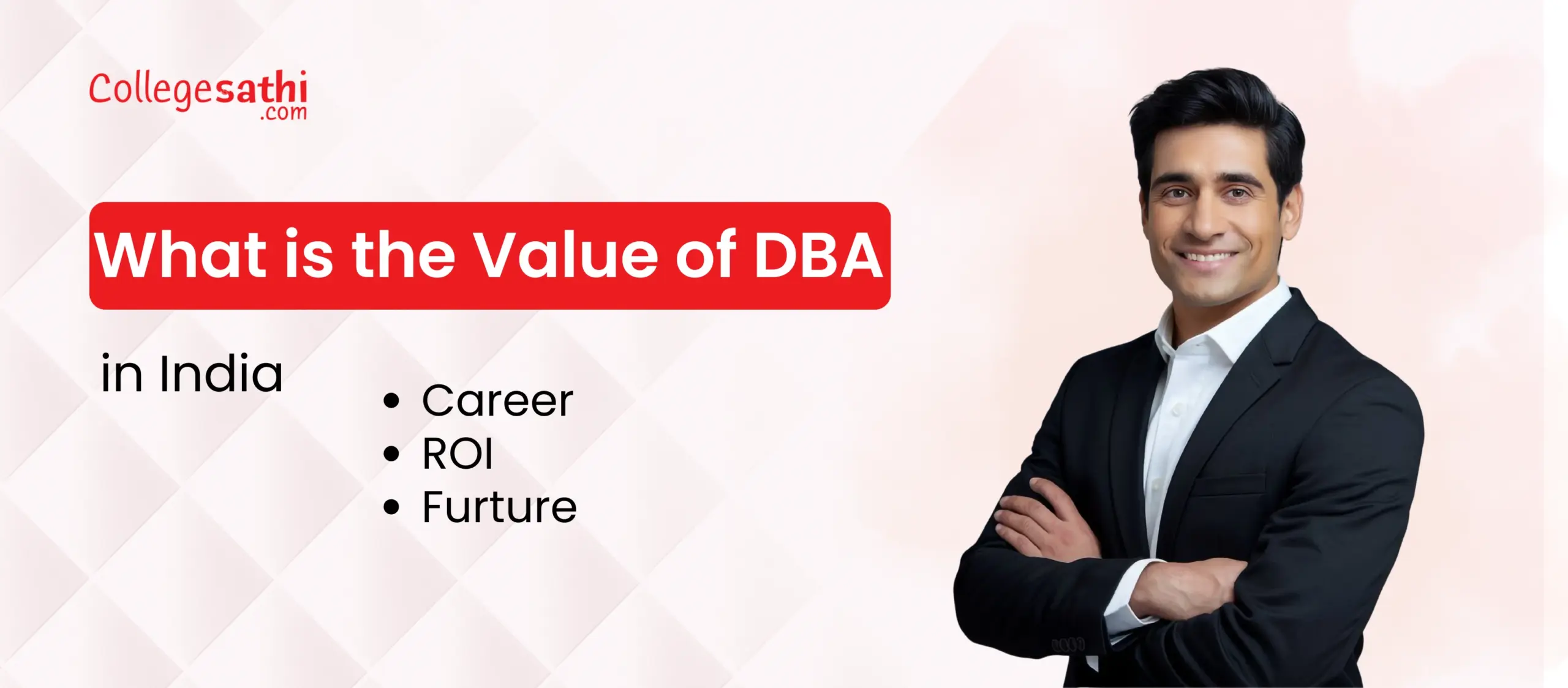 DBA Degree Value in India: Career Impact, ROI and Future Outlook (2026)