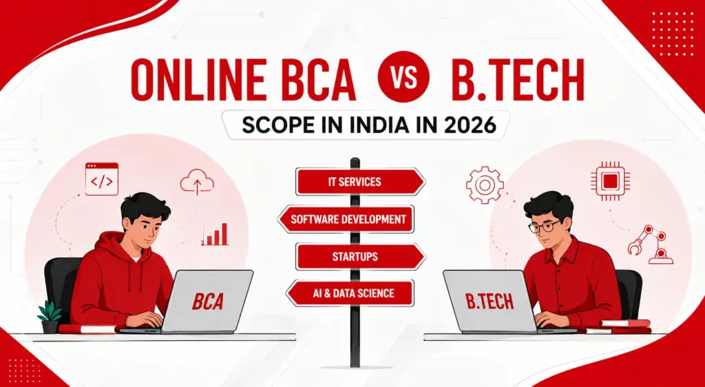 Online BCA vs B.Tech comparison 2026