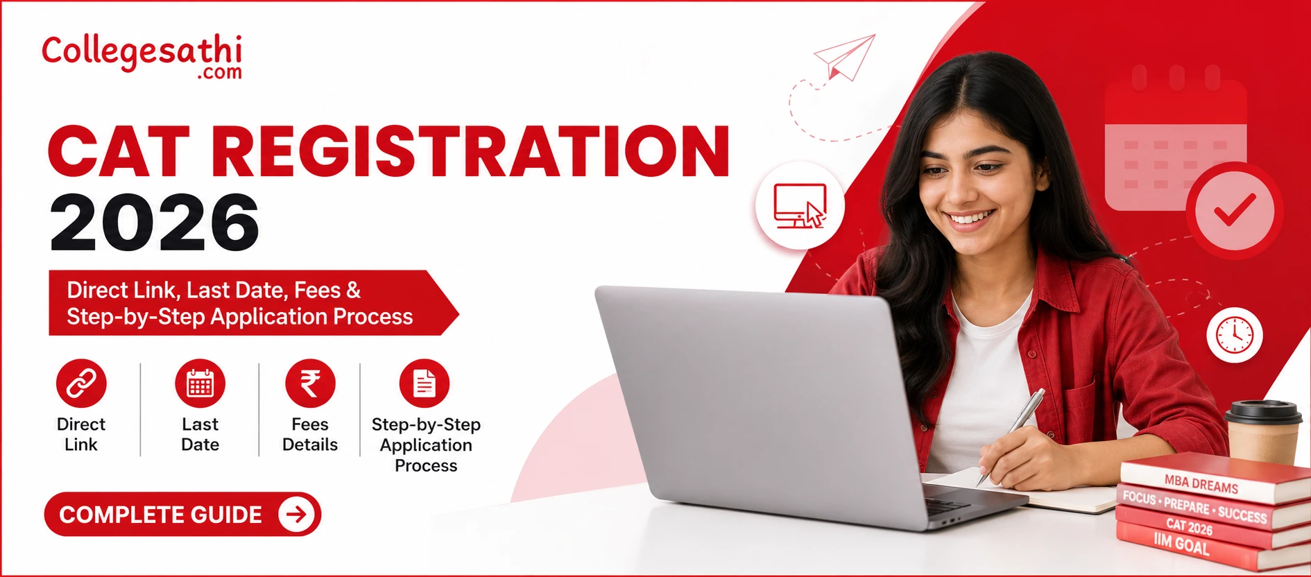CAT Registration 2026: Direct Link, Last Date, Fees & Step-by-Step Application Process