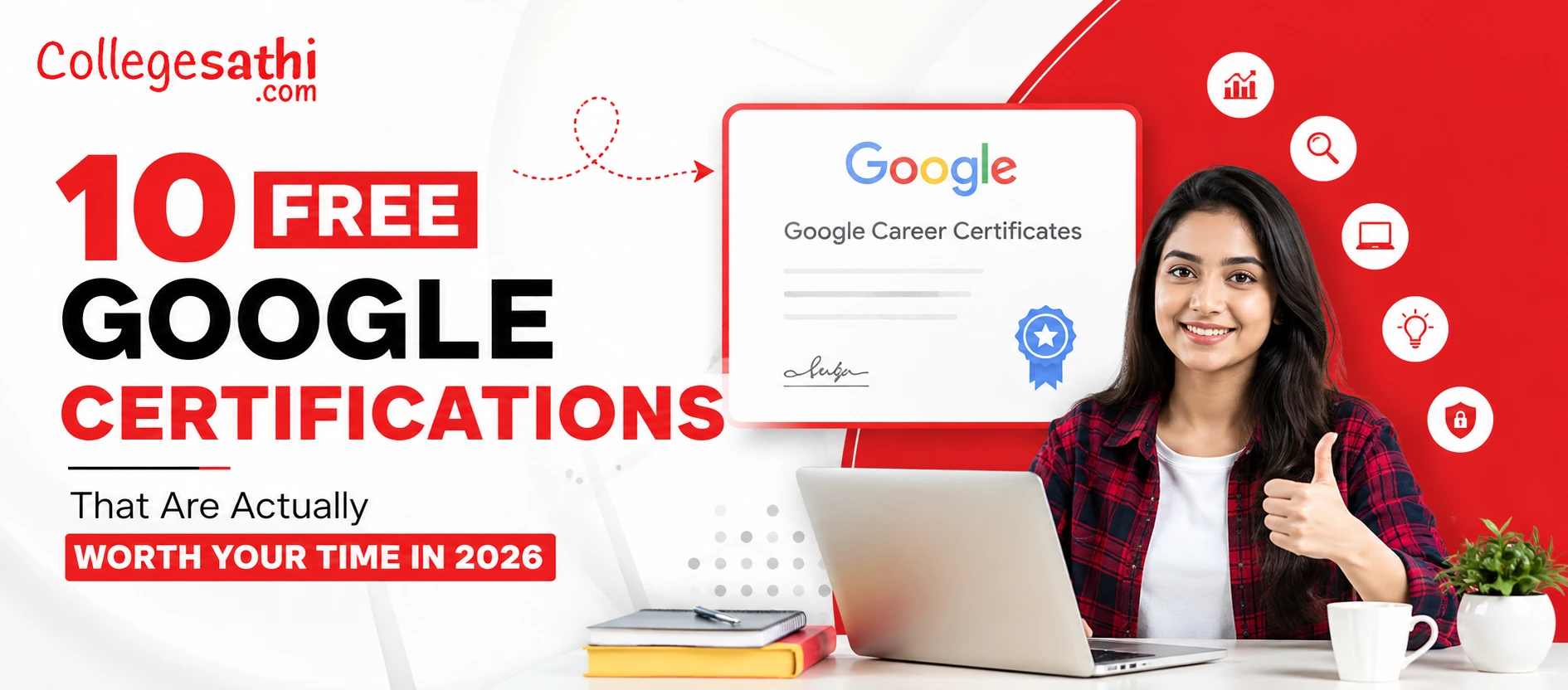 10 Free Google Certifications That Are Actually Worth Your Time in 2026