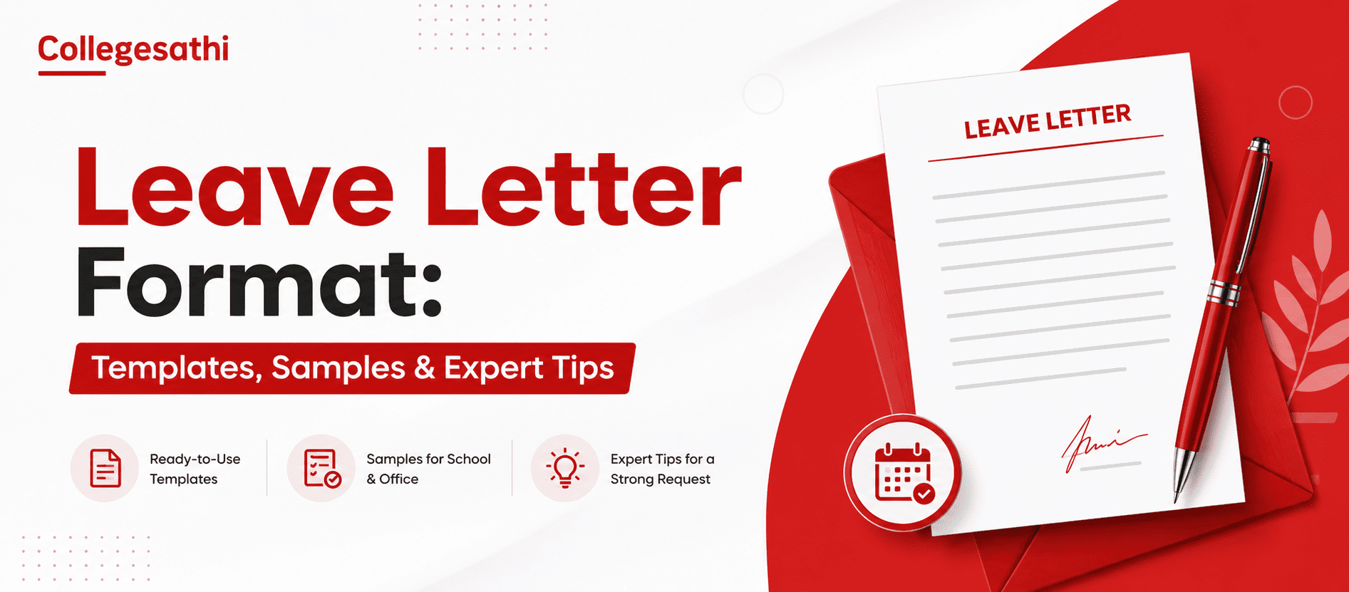 Leave Letter Format: Templates, Samples & Expert Tips