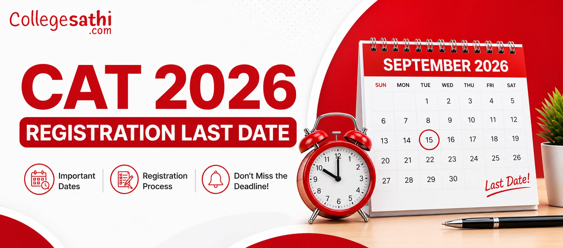 CAT 2026 Registration Last Date: Check Fees & Process