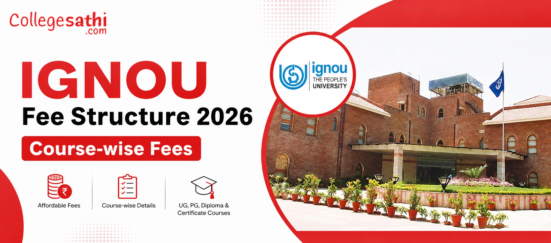 IGNOU Fee Structure 2026 - Course-wise Fees for BA, BCom, MBA, MCA, BCA