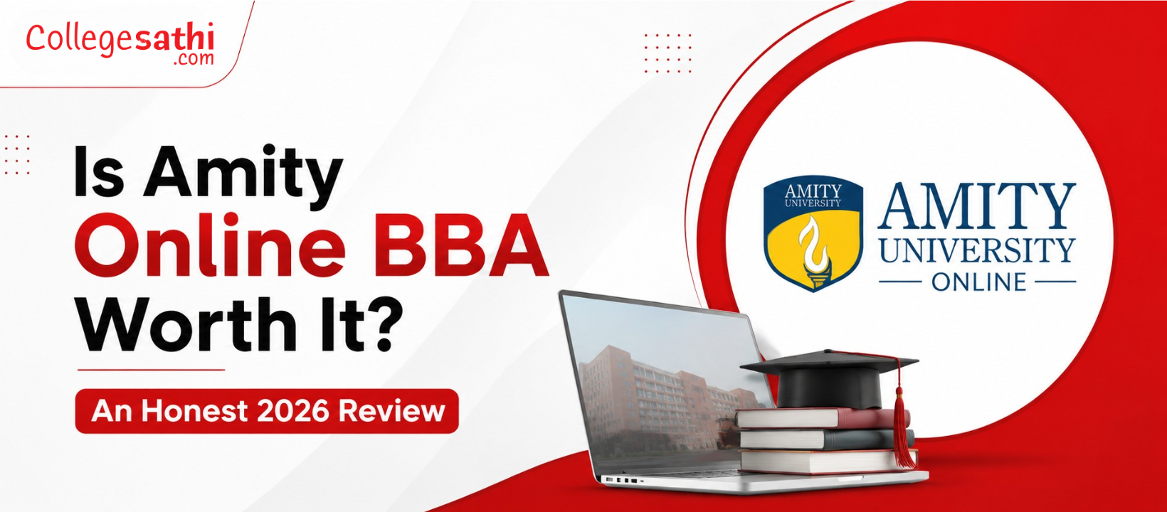 Is Amity Online BBA Worth It? An Honest 2026 Review