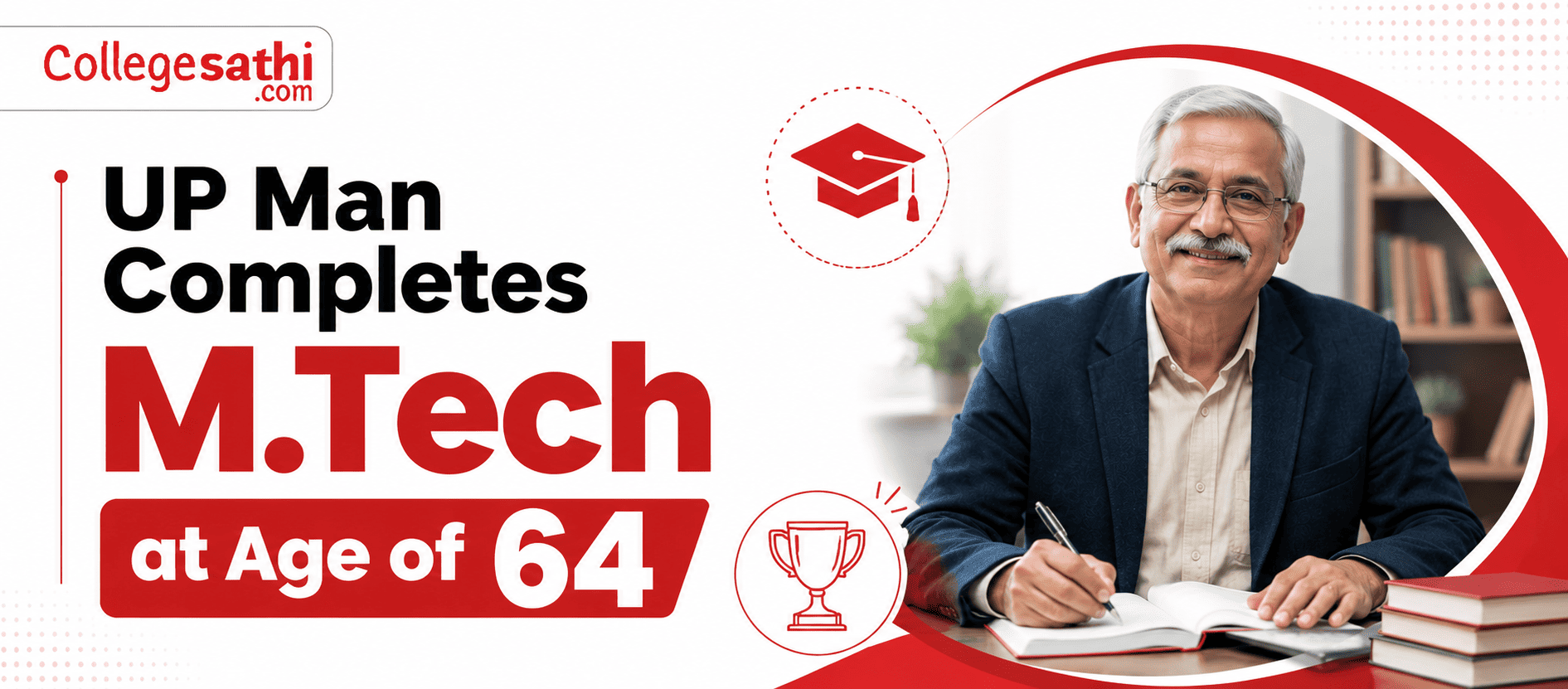 UP Man Completes M.Tech at Age of 64