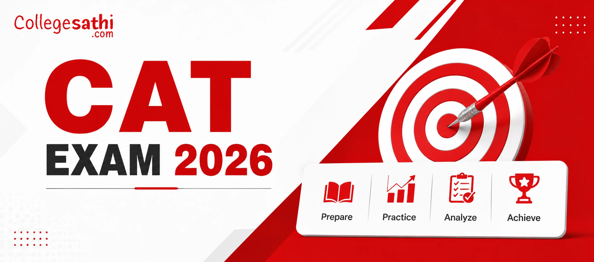 CAT Exam 2026: Syllabus, Exam Pattern, Trends, Cutoff & Preparation Tips