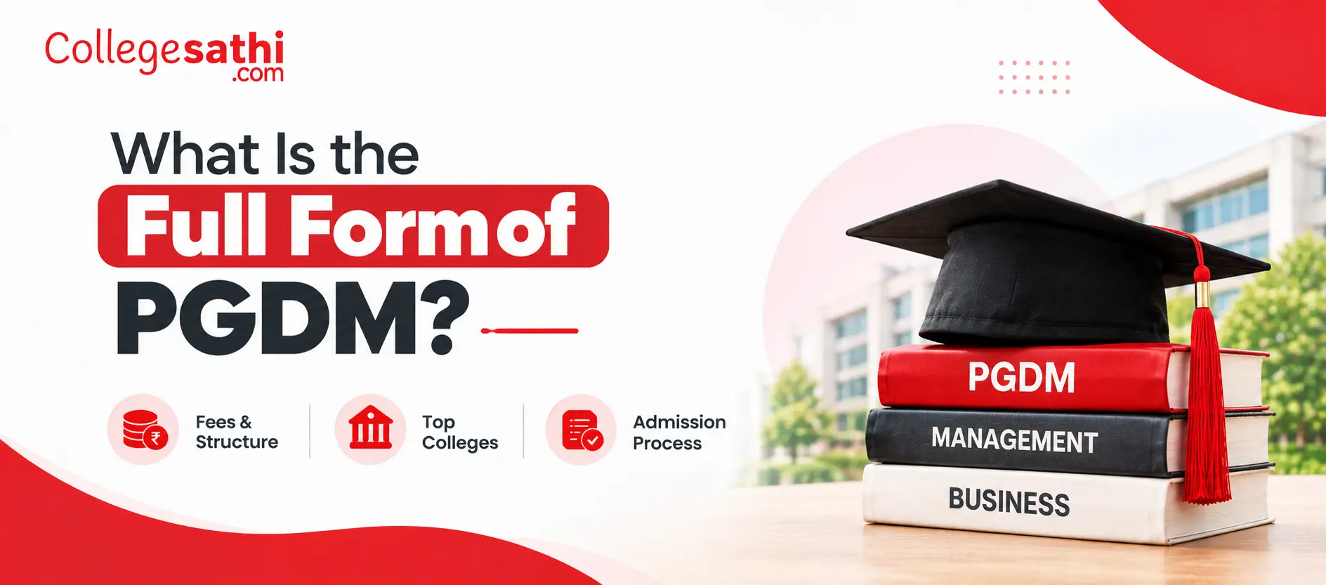 What Is the Full Form of PGDM?