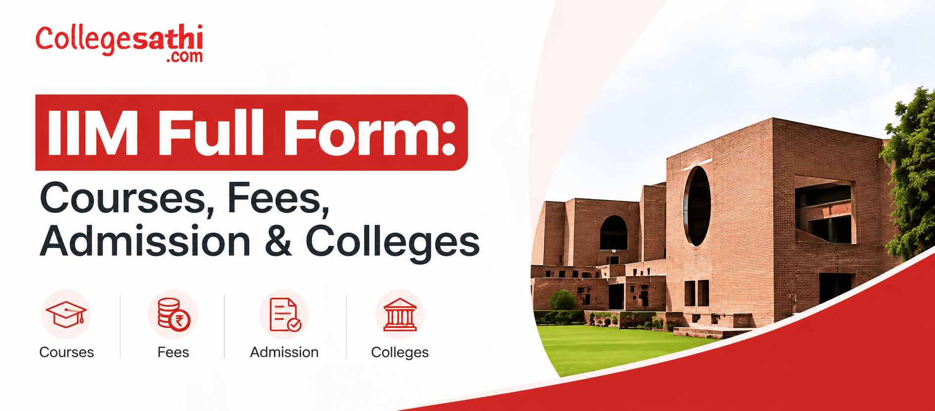 IIM Full Form: Courses, Fees, Admission & Colleges