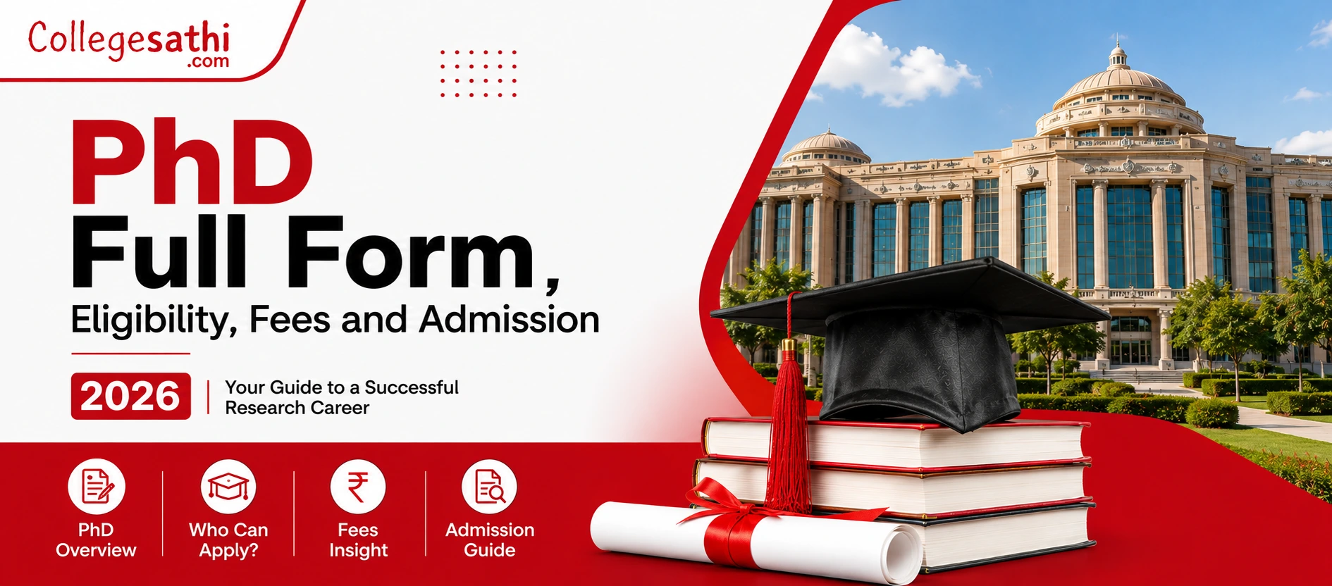 PhD Full Form, Eligibility, Fees and Admission 2026: A complete guide