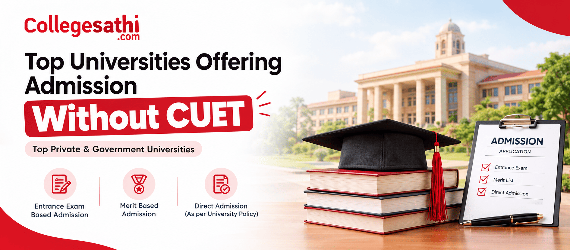Top Universities Offering Admission Without CUET